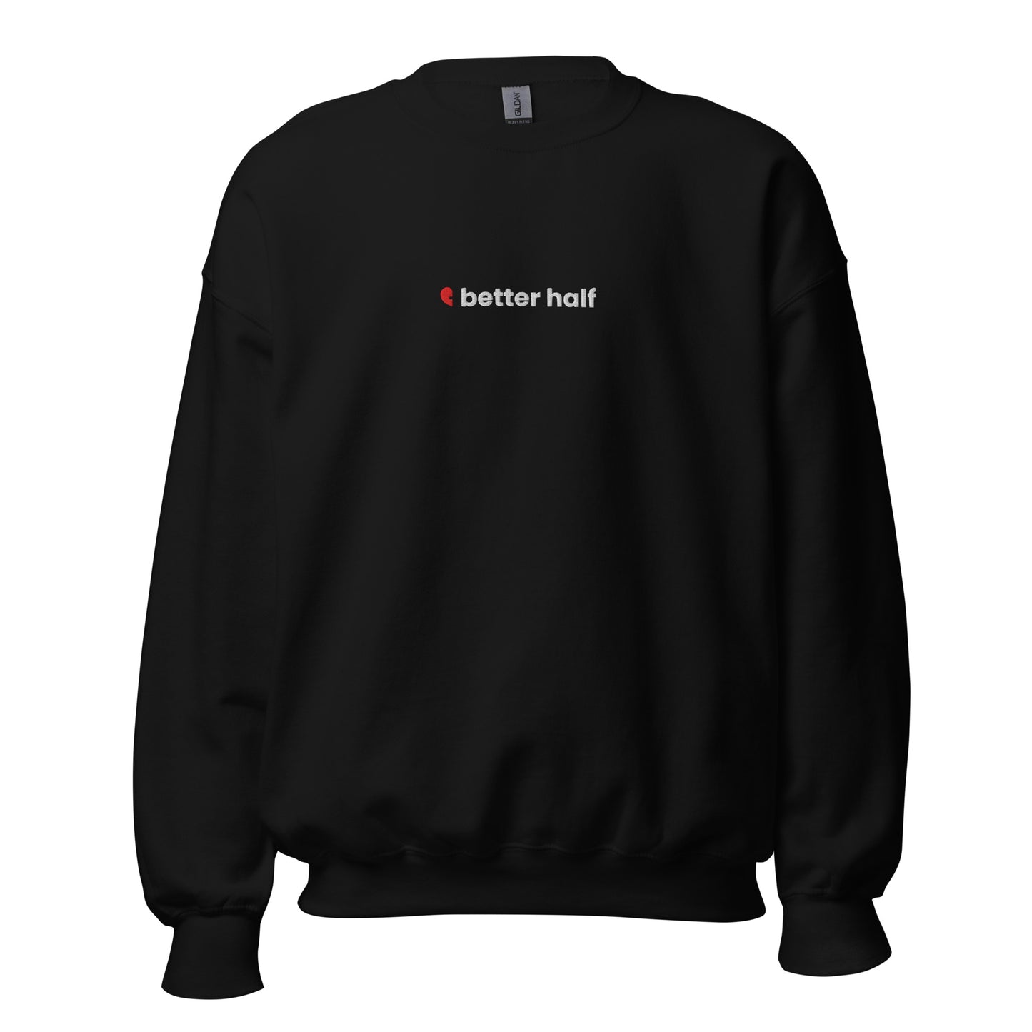 Black Better Half unisex embroidered sweatshirt, cozy and comfortable, perfect for Valentine's Day or self-love gifts.