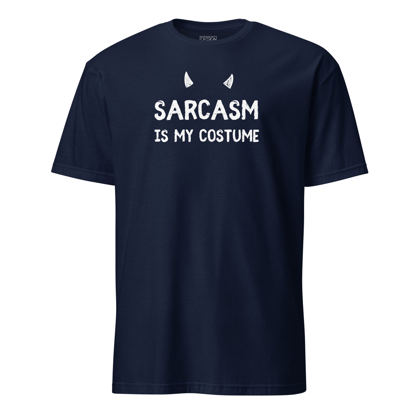 Sarcasm is My Costume Unisex T-Shirt