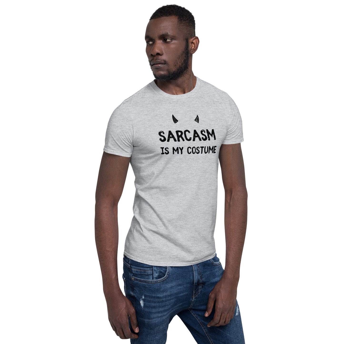 Sarcasm is My Costume Unisex T-Shirt