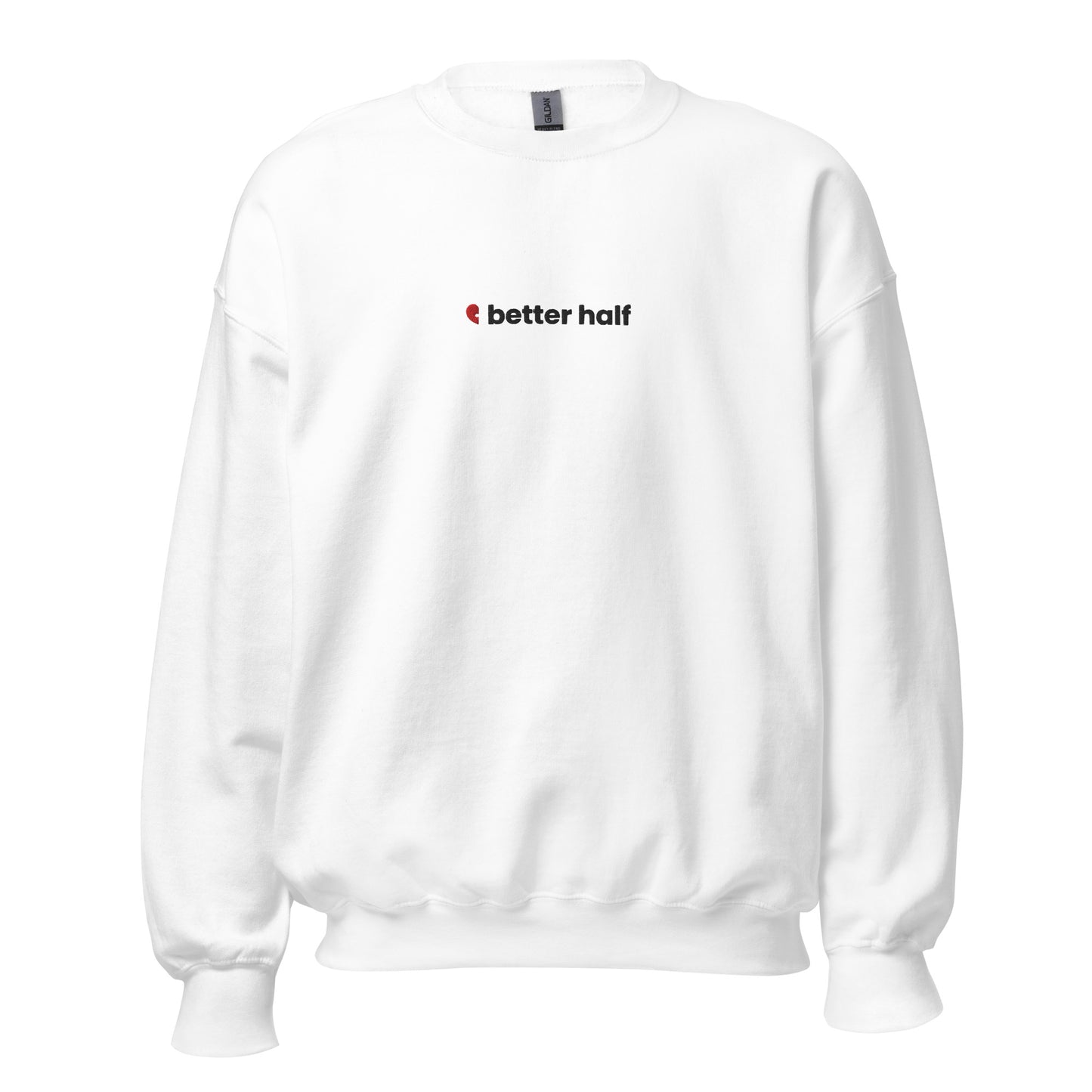 White Better Half unisex embroidered crewneck sweatshirt, cozy and comfortable, perfect for Valentine's Day or self-love gifts.