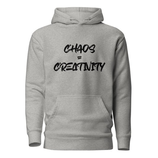 Chaos = Creativity Unisex Hoodie