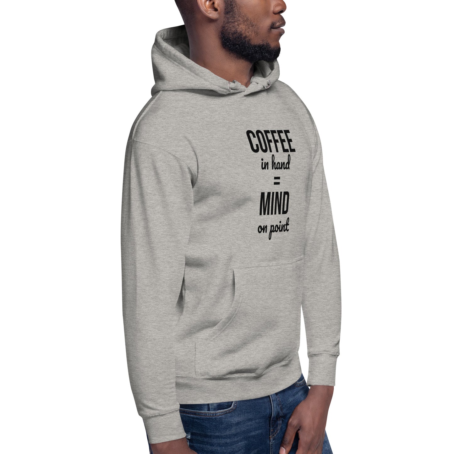 Coffee in Hand = Mind on Point Unisex Hoodie