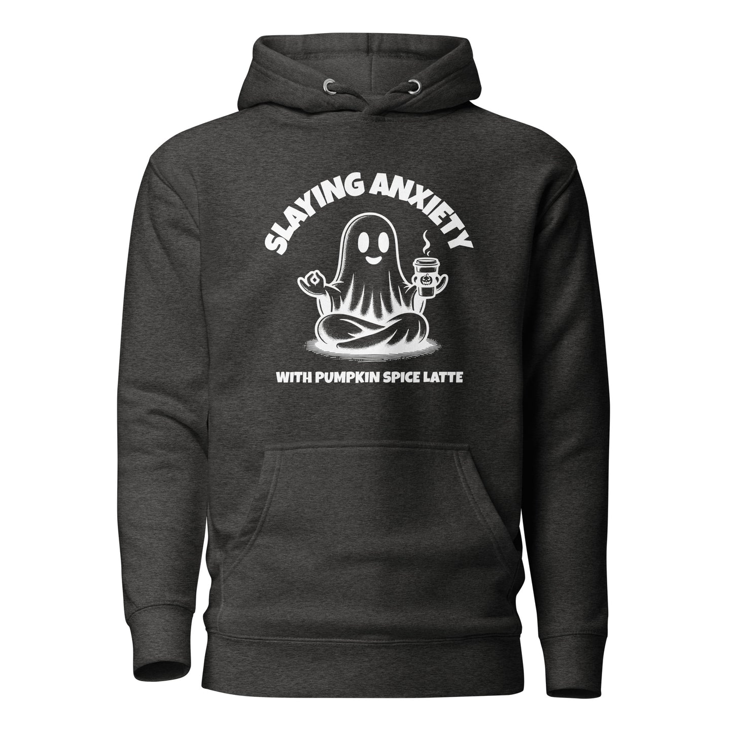 Slaying Anxiety with Pumpkin Spice Latte Unisex Hoodie