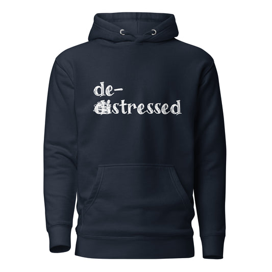 De-Stressed Unisex Hoodie