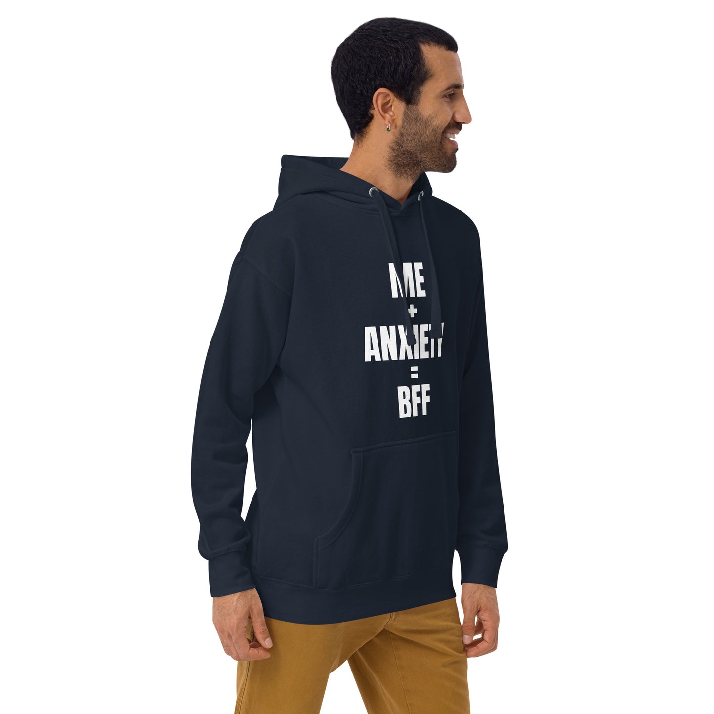 Me + Anxiety = BFF Unisex Hoodie