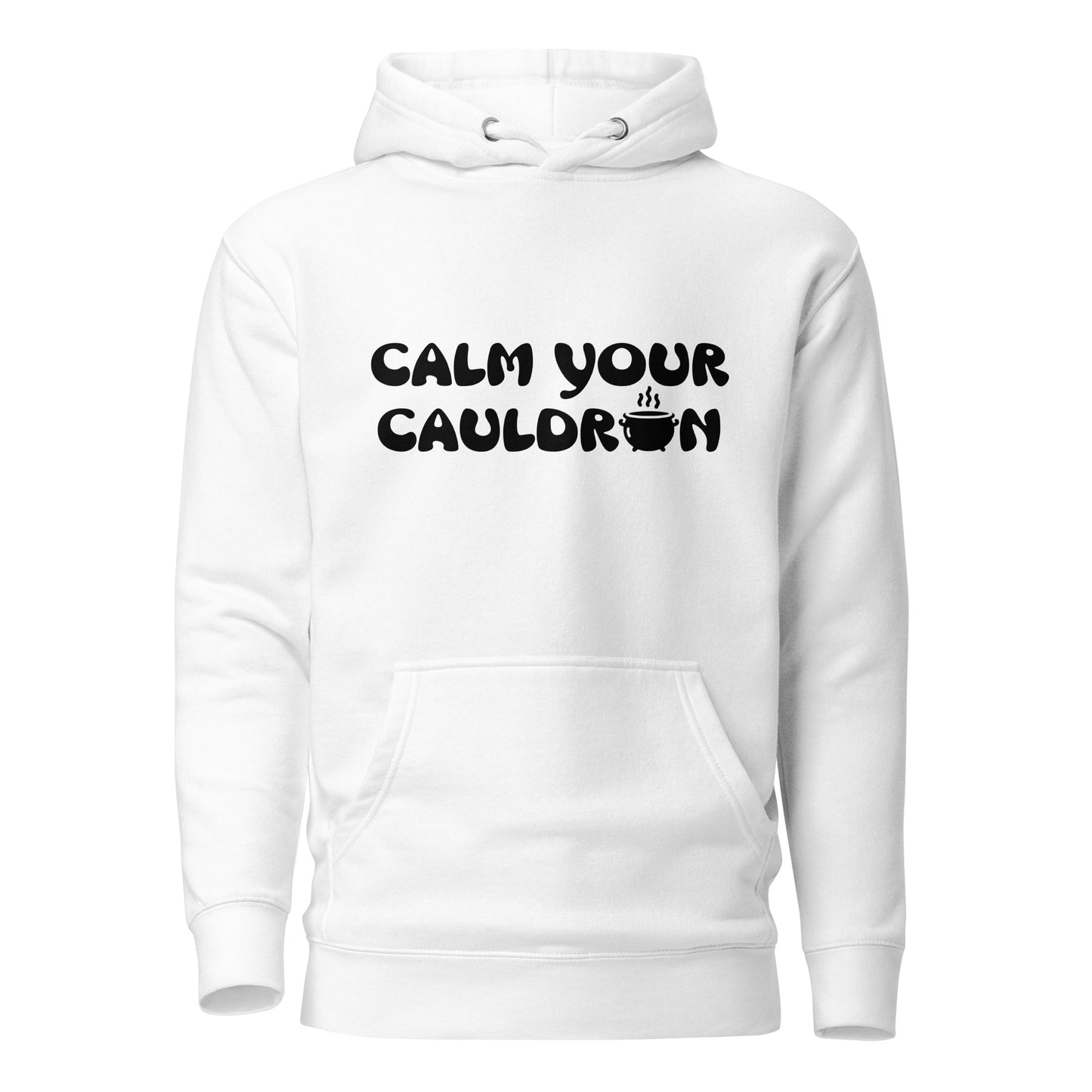 Calm Your Cauldron Unisex Hoodie