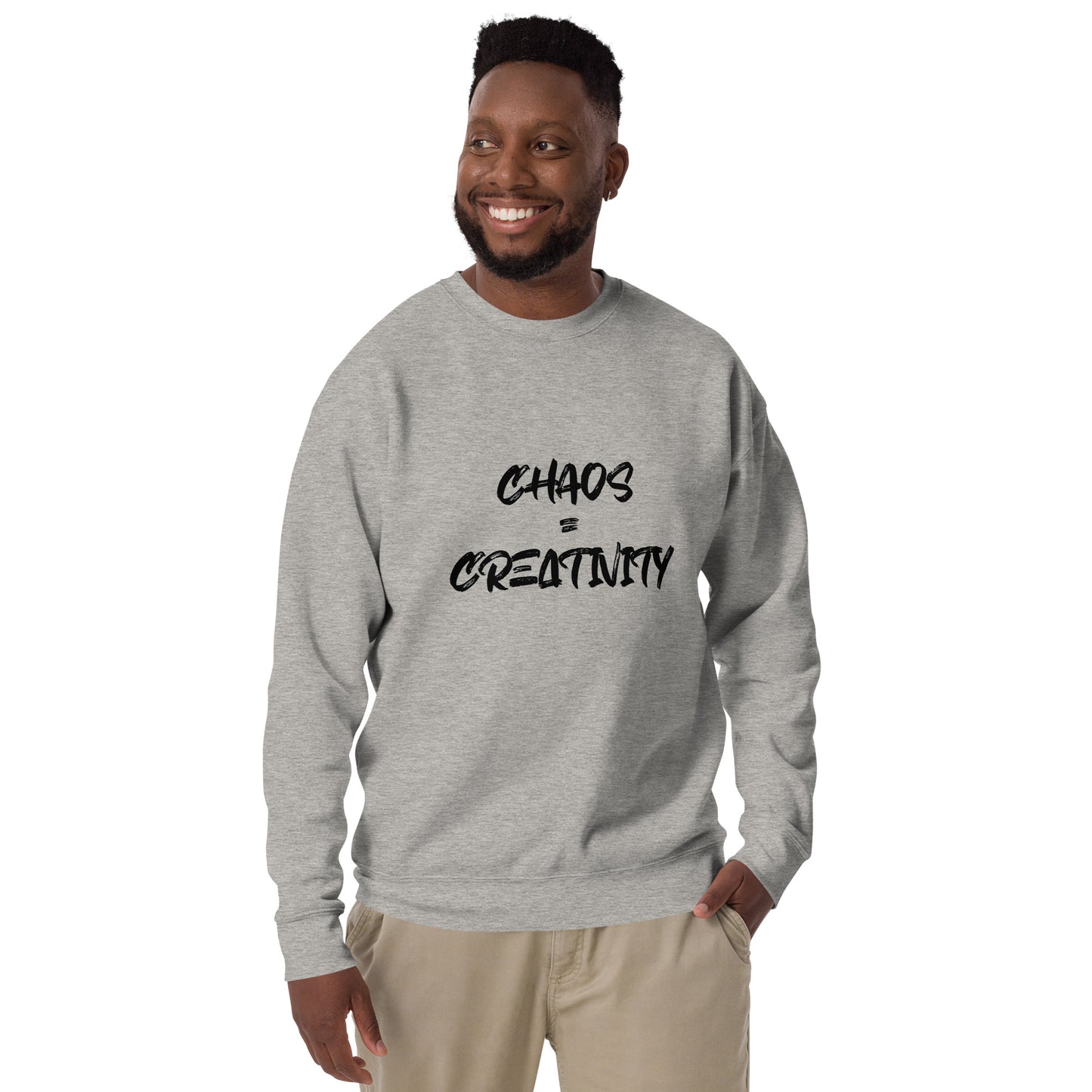 Chaos = Creativity Unisex Sweatshirt