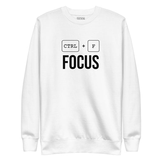 Ctrl + F Focus Unisex Sweatshirt