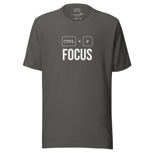 Ctrl + F Focus Unisex T-shirt