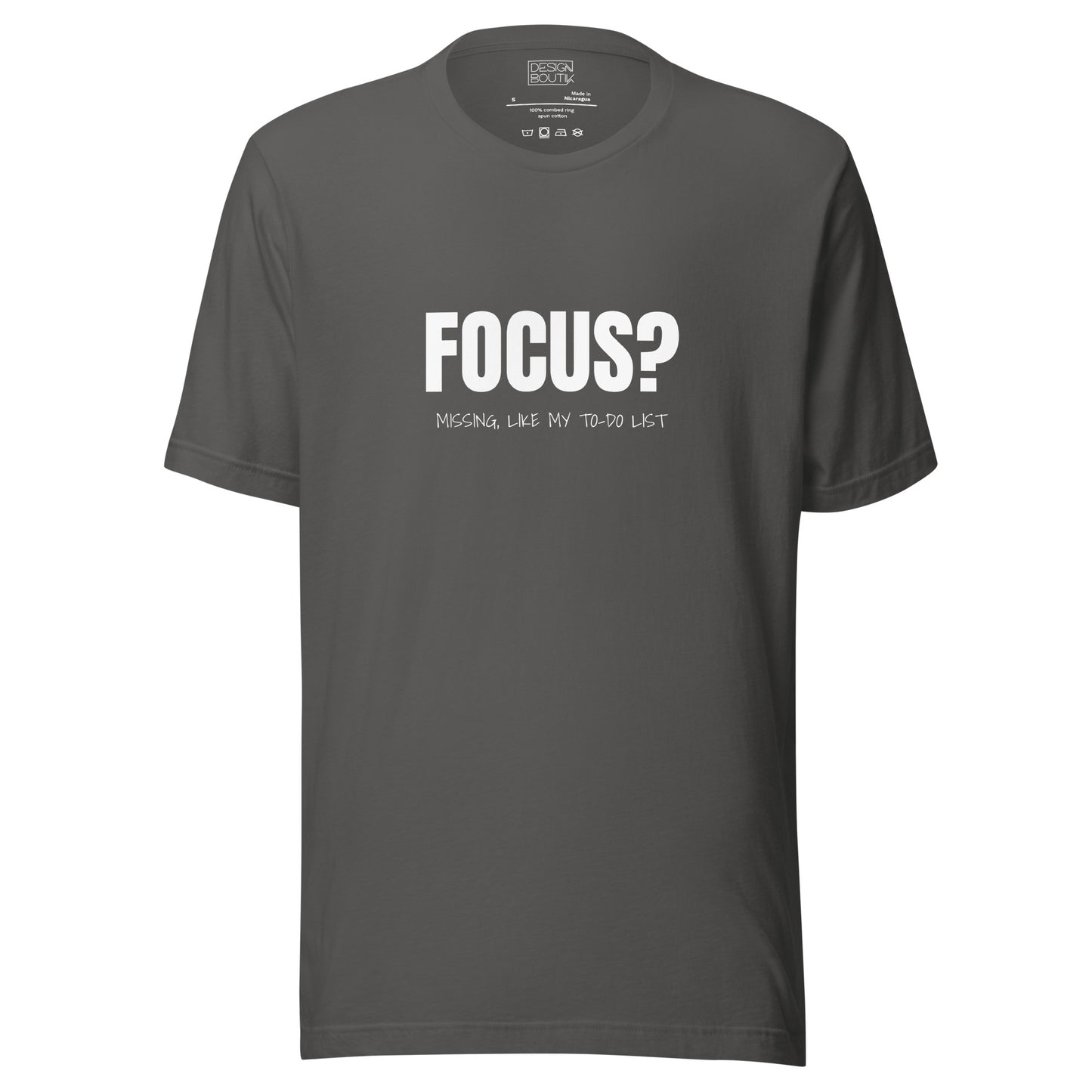 Focus? Missing, Like My To-Do List Unisex T-shirt