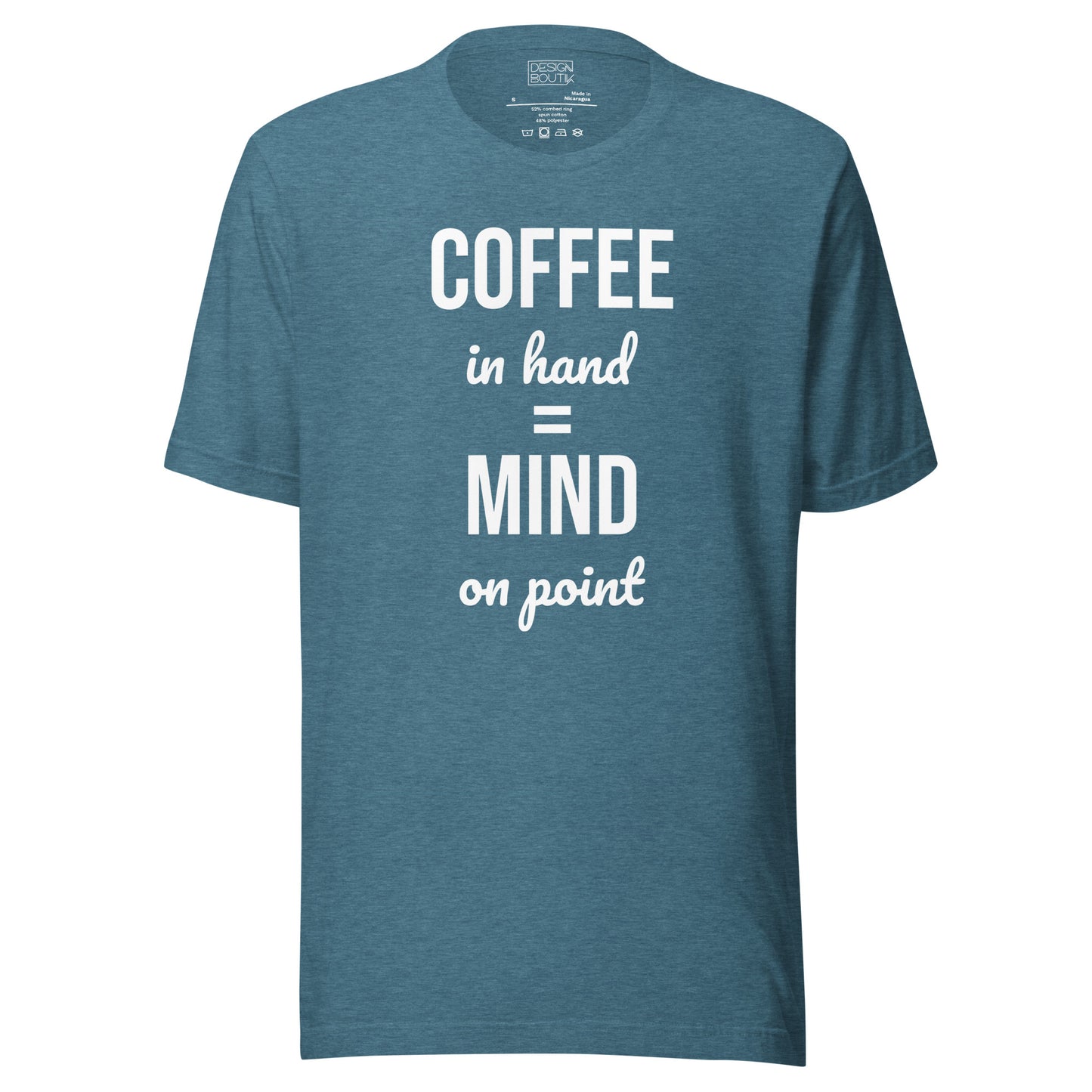 Coffee in Hand = Mind on Point Unisex  T-shirt