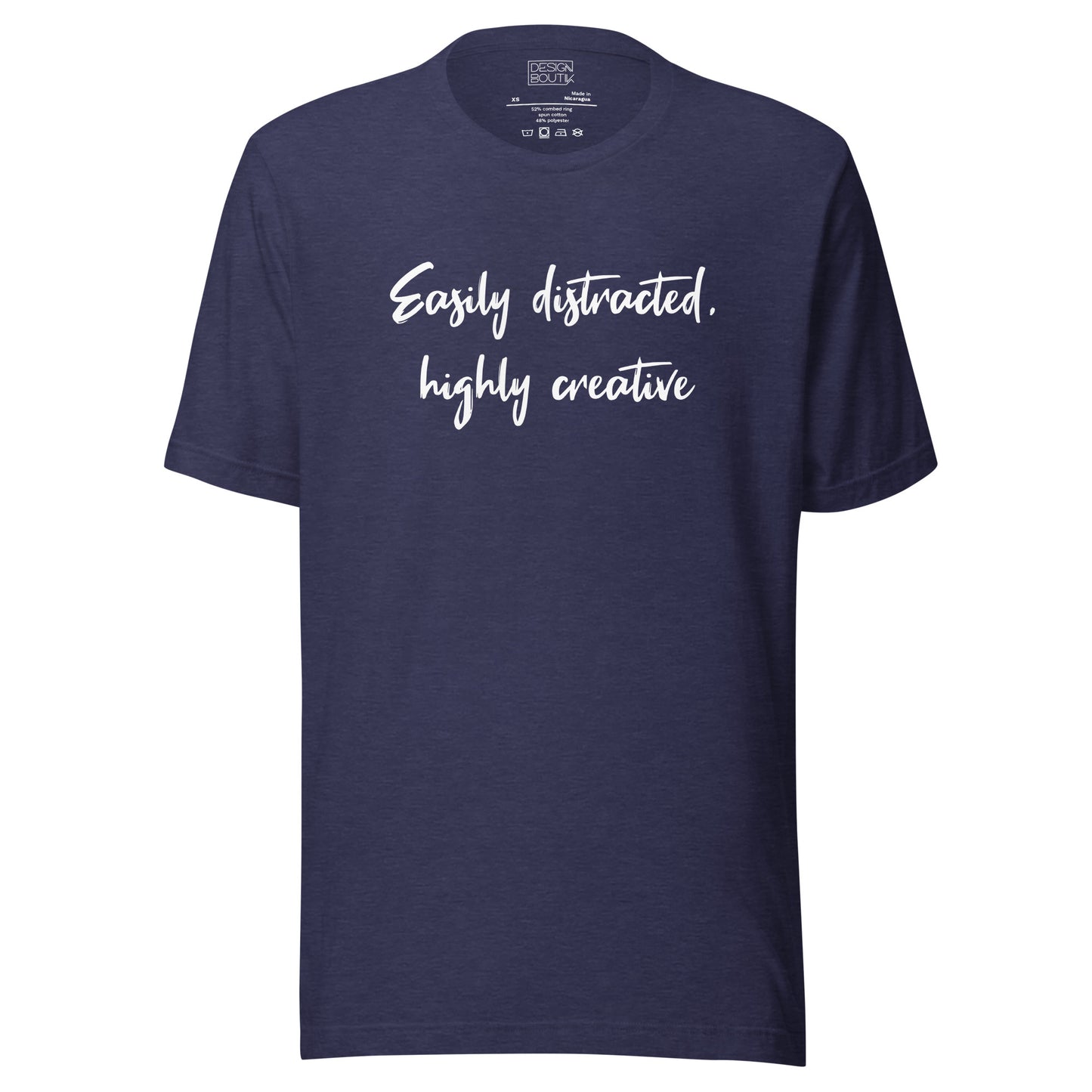 Easily Distracted, Highly Creative Unisex T-shirt