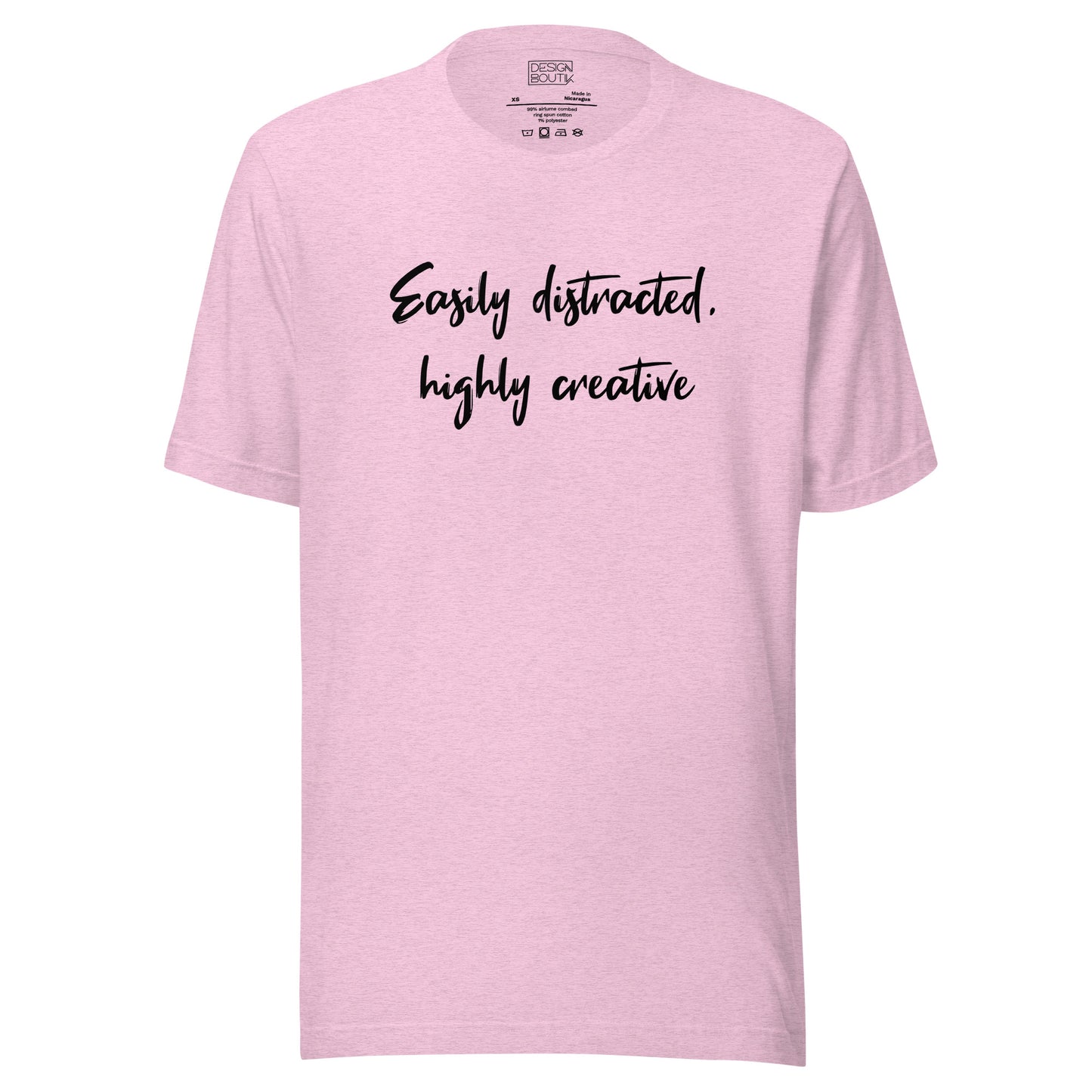 Easily Distracted, Highly Creative Unisex T-shirt