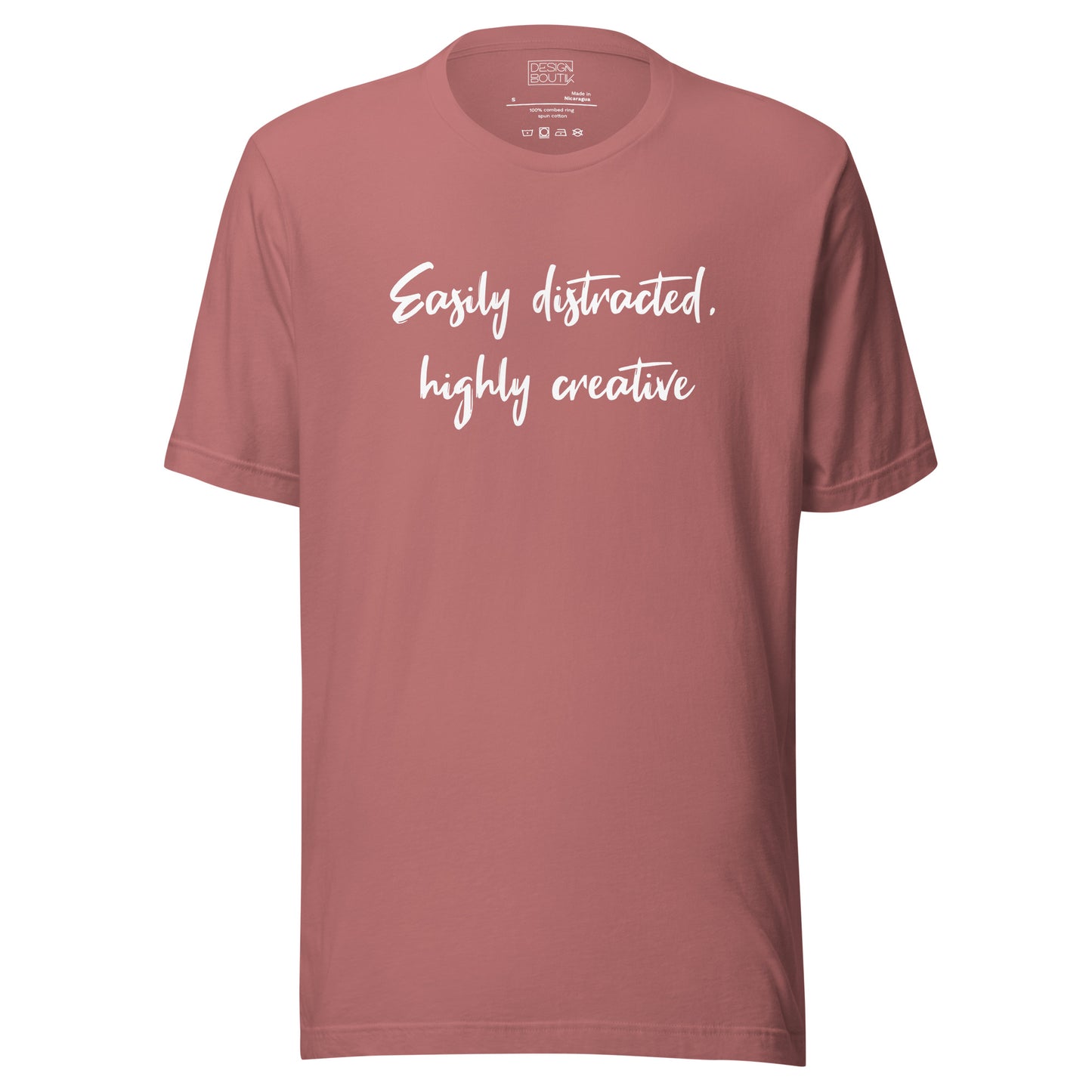 Easily Distracted, Highly Creative Unisex T-shirt