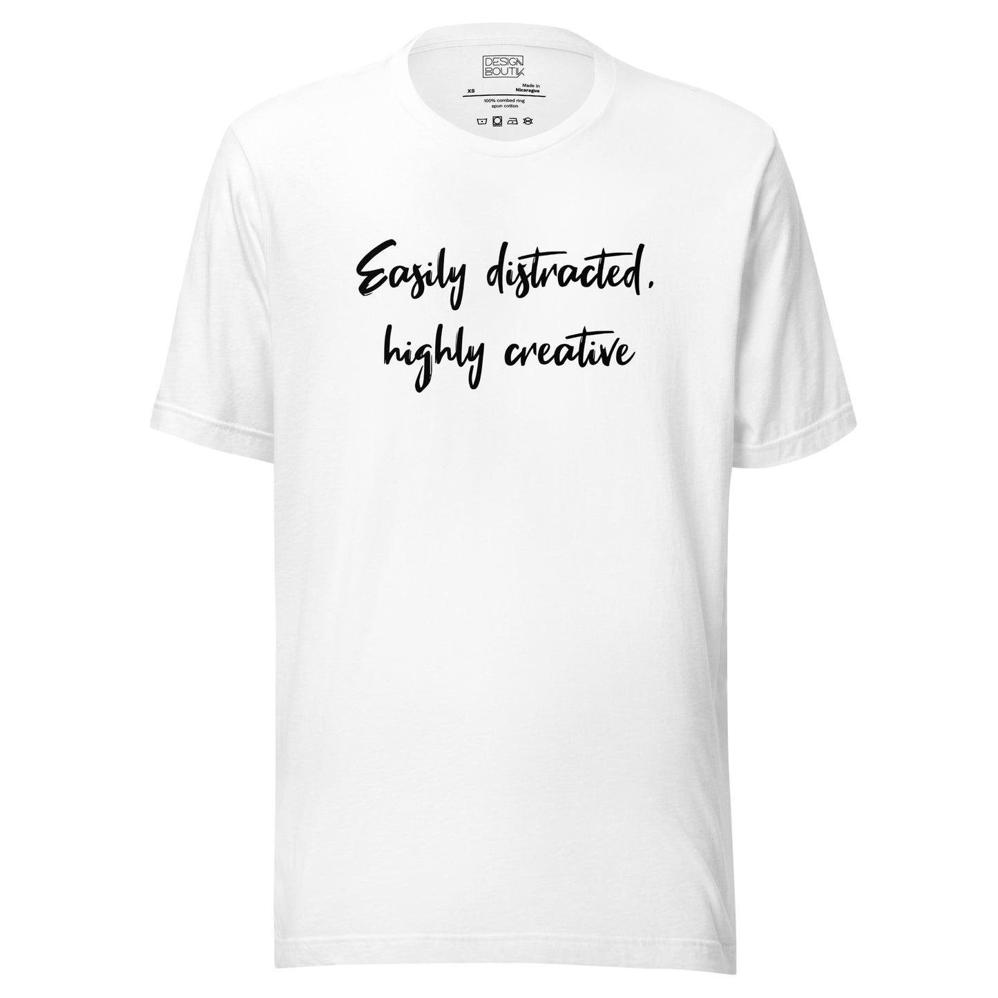 Easily Distracted, Highly Creative Unisex T-shirt